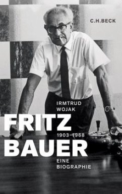Fritz Bauer 1903-1968 - Wojak, Irmtrud