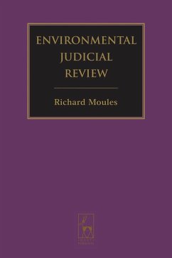 Environmental Judicial Review - Moules, R J