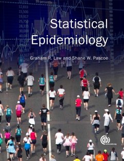 Statistical Epidemiology - Law, Graham (University of Lincoln, UK); Pascoe, Shane (Pascoe Psychology Pty Ltd, Australia)