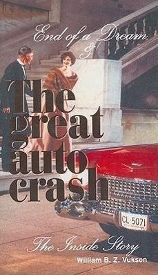 The Great Auto Crash - Vukson, William B Z