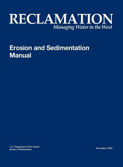 Erosion and Sedimentation Manual - Bureau Of Reclamation; U. S. Department Of The Interior