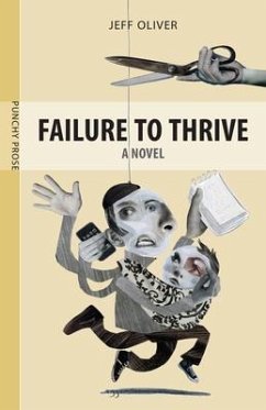Failure to Thrive - Oliver, Jeff