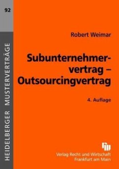 Subunternehmervertrag - Outsourcingvertrag - Weimar, Robert