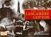 Lancashire Cotton: A Photographic History