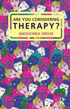 Are You Considering Therapy? - Grose, Anouchka