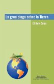 La Gran Plaga Sobre La Tierra