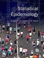 Statistical Epidemiology - Law, Graham R; Pascoe, Shane W