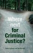 Where next for criminal justice? - Bild 1