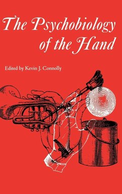 The Psychobiology of the Hand - Connolly, J. (ed.)