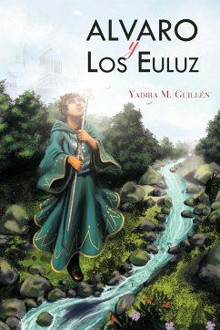 Alvaro y Los Euluz - Guillen, Yadira M.