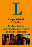 Langenscheidt Collins Großes Schulwörterbuch Englisch: Englisch-Deutsch Langenscheidt Collins Großes Schulwörterbuch Englisch: Englisch-Deutsch
