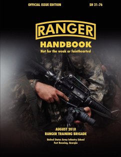 Ranger Handbook (Large Format Edition) - Ranger Training Brigade; U. S. Army Infantry School; U. S. Department Of The Army