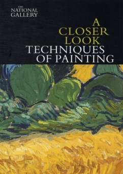 A Closer Look: Techniques of Painting - Kirby, Jo