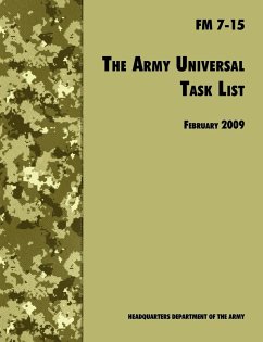 The Army Universal Task List - U. S. Department Of The Army; Army Training and Doctrine Command