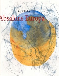 Absalons Europa - Ullidtz, Per