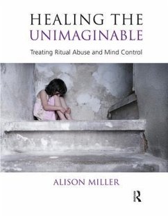 Healing the Unimaginable - Miller, Alison