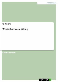 Wortschatzvermittlung - Köhne, C.