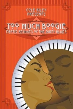 Too Much Boogie - Breaux, Kevin James; Vyne, Zander