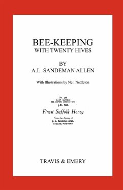 Bee-Keeping with Twenty Hives. Facsimile reprint.