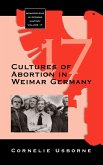 Cultures of Abortion in Weimar Germany