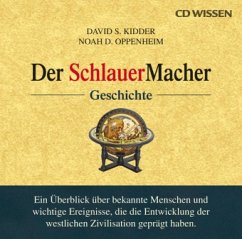 Der SchlauerMacher, Geschichte, 1 Audio-CD - Kidder, David S.; Oppenheim, Noah D.