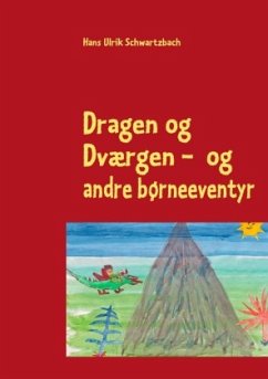 Dragen og dværgen - Schwartzbach, Hans Ulrik