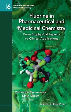 FLUORINE IN PHARMA & MEDICINAL CHEMISTRY - Veronique Gouverneur & Klaus Muller