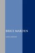 Brice Marden - Bild 1