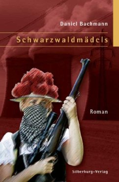 Schwarzwaldmädels - Bachmann, Daniel