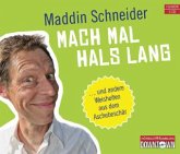 Mach mal Hals lang