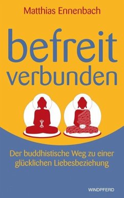 Befreit - verbunden - Ennenbach, Matthias