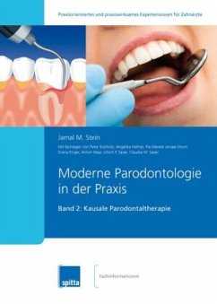Moderne Parodontologie in der Praxis - Stein, Jamal M