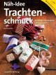 Näh-Idee Trachtenschmuck - Bild 1