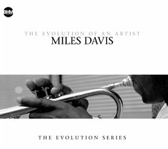 Miles Davis - The Evolution Of An Artist - Davis,Miles