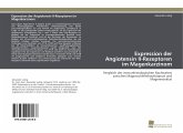 Expression der Angiotensin II-Rezeptoren im Magenkarzinom