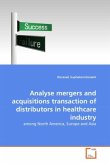 Analyse mergers and acquisitions transaction of distributors in healthcare industry