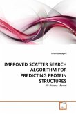 IMPROVED SCATTER SEARCH ALGORITHM FOR PREDICTING PROTEIN STRUCTURES