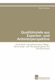 Qualitätsziele aus Experten- und Anbieterperspektive