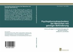 Psychopharmakaprävalenz bei Menschen mit geistiger Behinderung - Gerhardt, Nina;Häßler, Frank