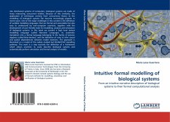 Intuitive formal modelling of biological systems