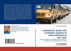 COMMERCIAL BUSES AND ECONOMIC GROWTH IN KANO METROPOLIS 1967-2003