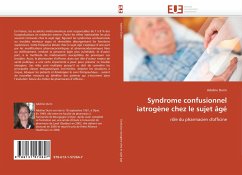 Syndrome confusionnel iatrogène chez le sujet âgé - Durin, Adeline