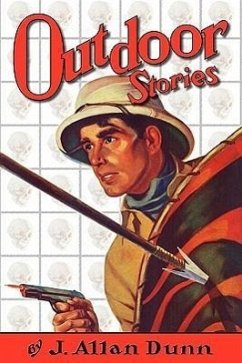 Outdoor Stories - Dunn, J. Allan