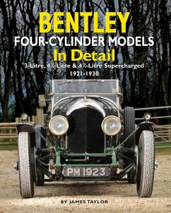Bentley Four-cylinder Models in Detail - Taylor, James
