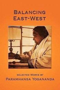 Balancing East-West - Yogananda, Paramhansa