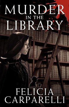 Murder in the Library - Carparelli, Felicia