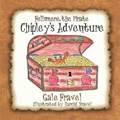 Fellsmere the Pirate, Chipley's Adventure - Fravel, Gale