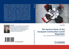 The German Roots of the European Community's Cartel Regulation