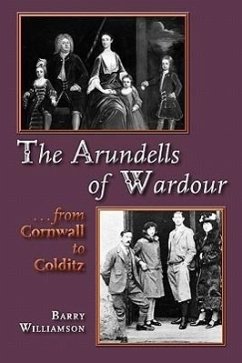 The Arundells of Wardour - Williamson, Barry