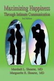Maximizing Happiness Through Intimate Communication 3rd Edition